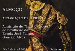 Almoço: para angariar fundos para um Traje de Luzes para Gonçalo Alves  